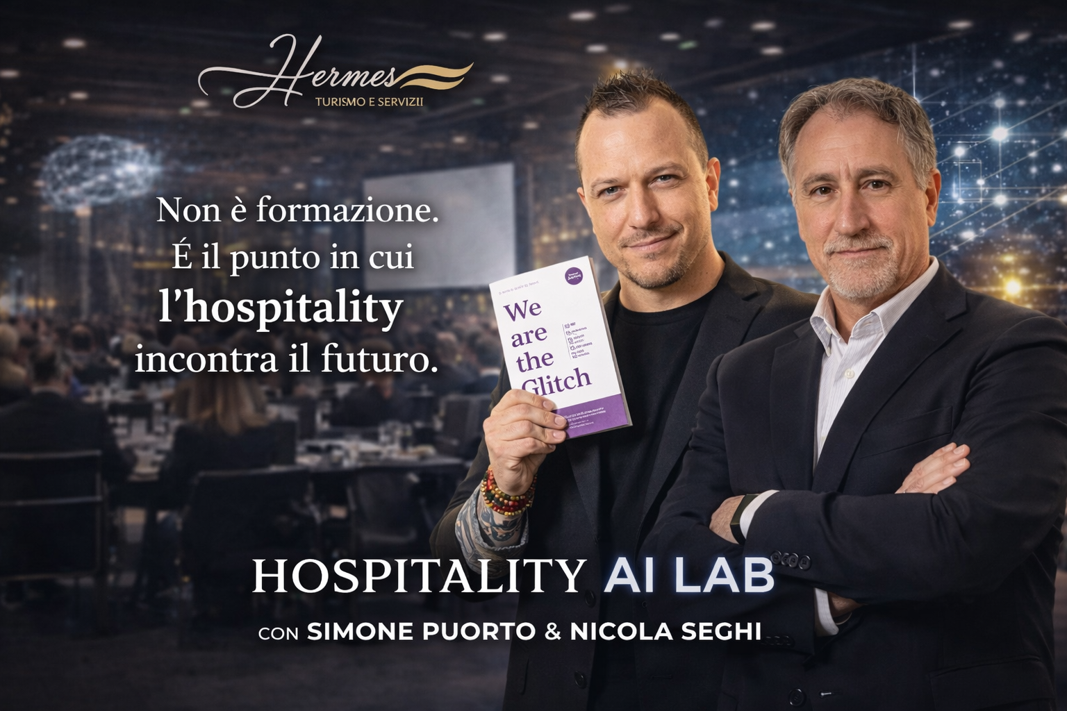 Hermes Hospitality AI LAB con Simone Puorto e Nicola Seghi